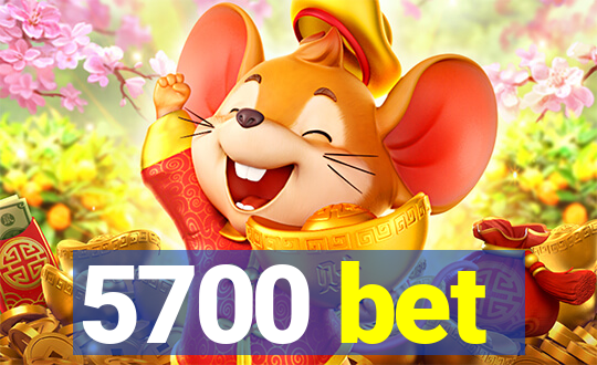 5700 bet